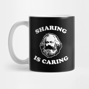SHARING IS CARING Mug